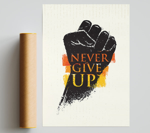 Never Give Up 2 Print