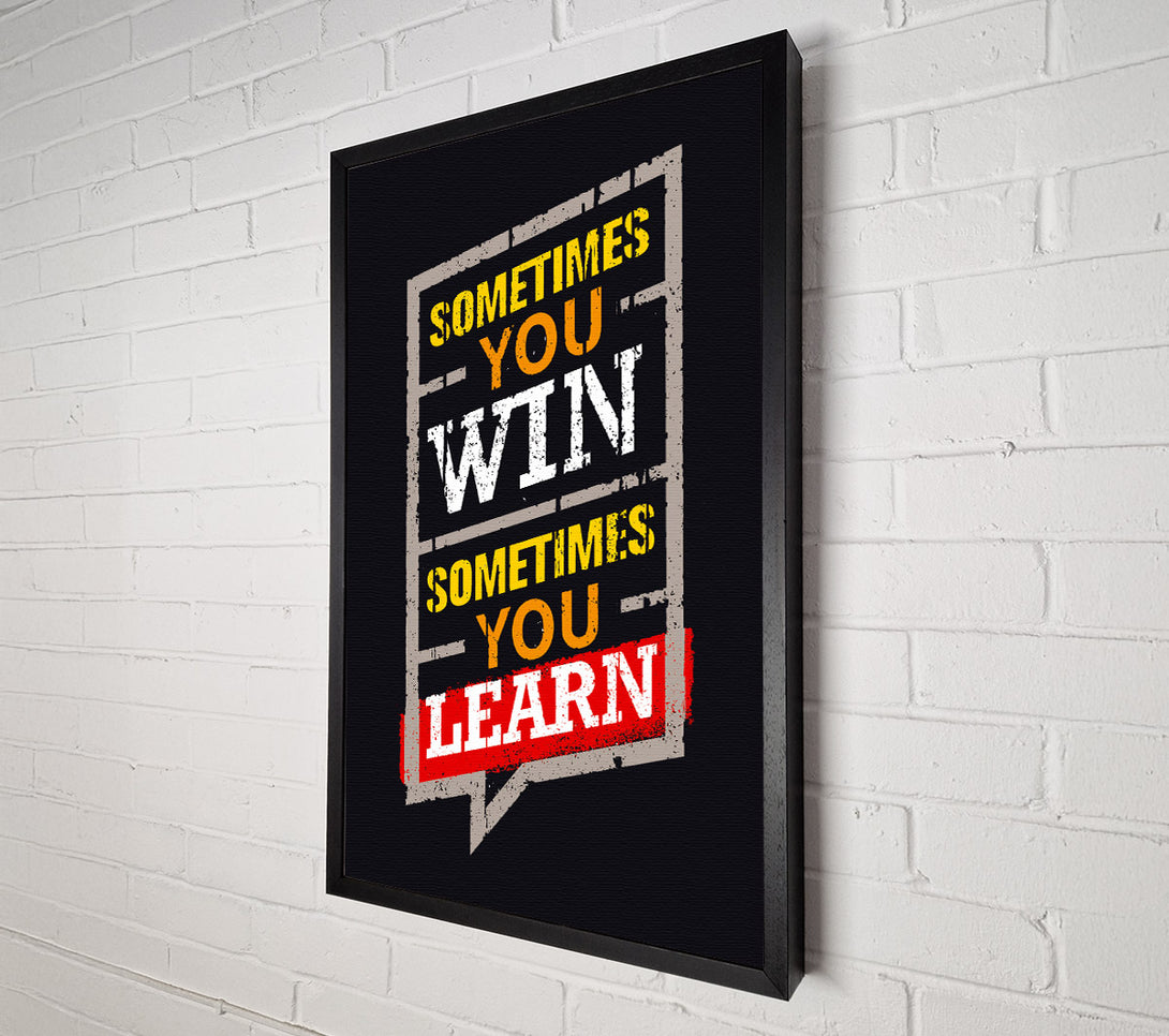  A Canvas Print of Sometimes You Win 2 Canvas Art