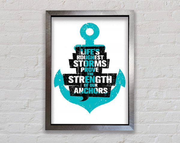 Life's Roughest Storms Framed Print