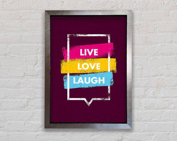 Live Love Laugh 2 Framed Print