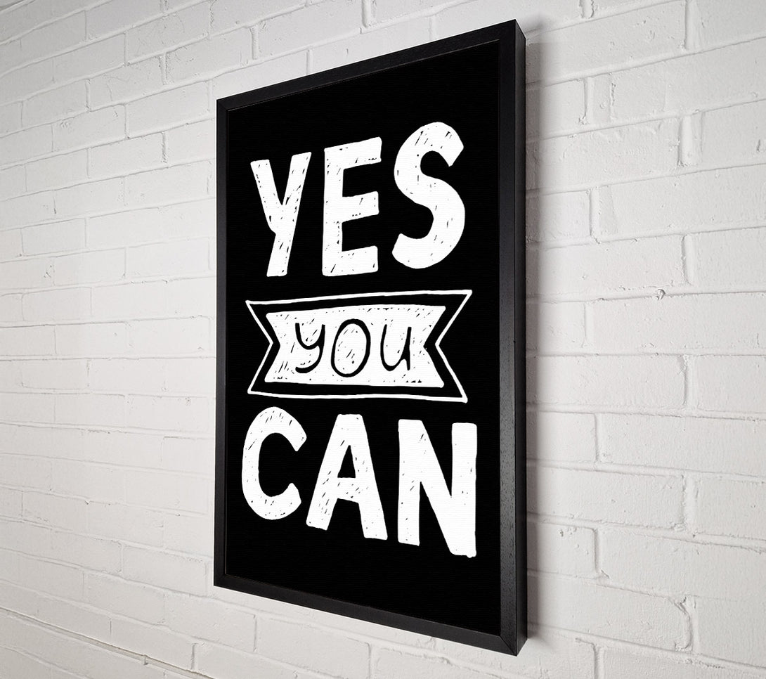  A Canvas Print of Yes You Can 4 Canvas Wall Art