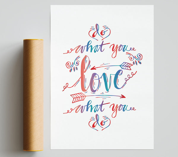 Do What You Love 5 Poster