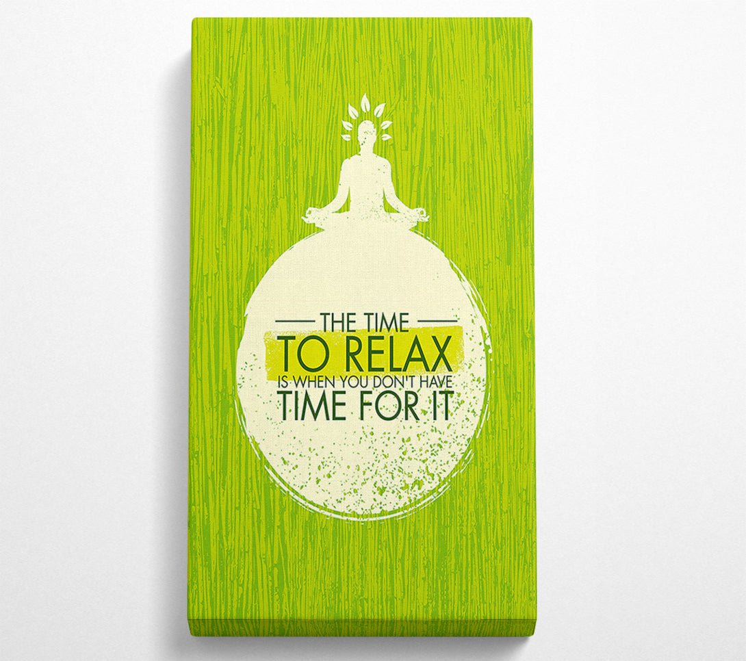  A Canvas Print of The Time To Relax Canvas Wall Art