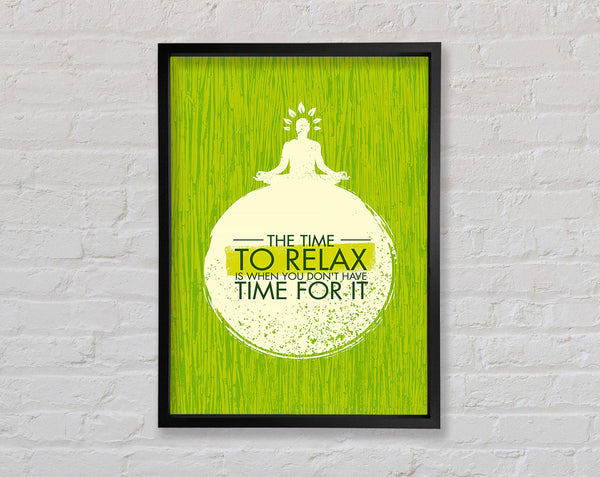 The Time To Relax Framed Print