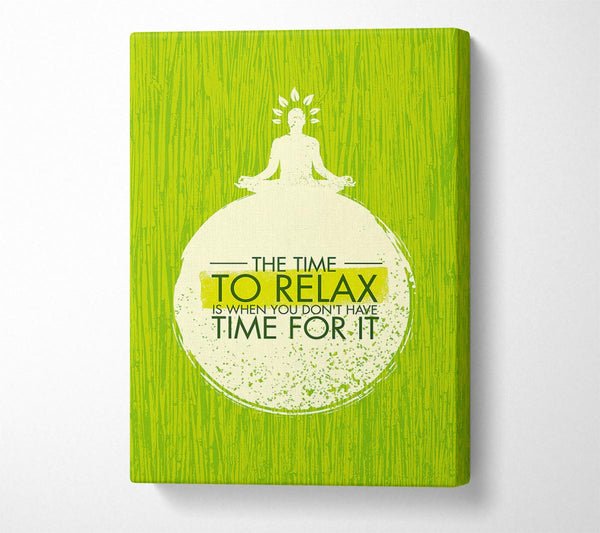  A Canvas Print of The Time To Relax Canvas Wall Art