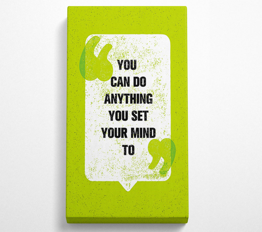  A Canvas Print of You Can Do Anything Canvas Art