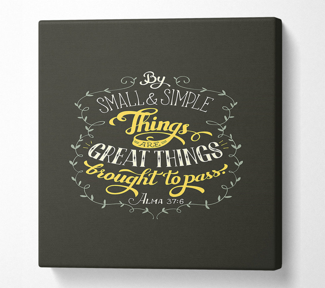  A Canvas Print of By Small And Simple Things Canvas Wall Art