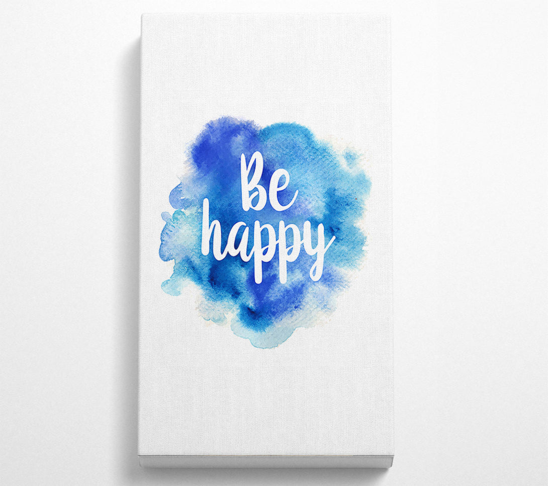  A Canvas Print of Be Happy 3 Canvas Wall Art