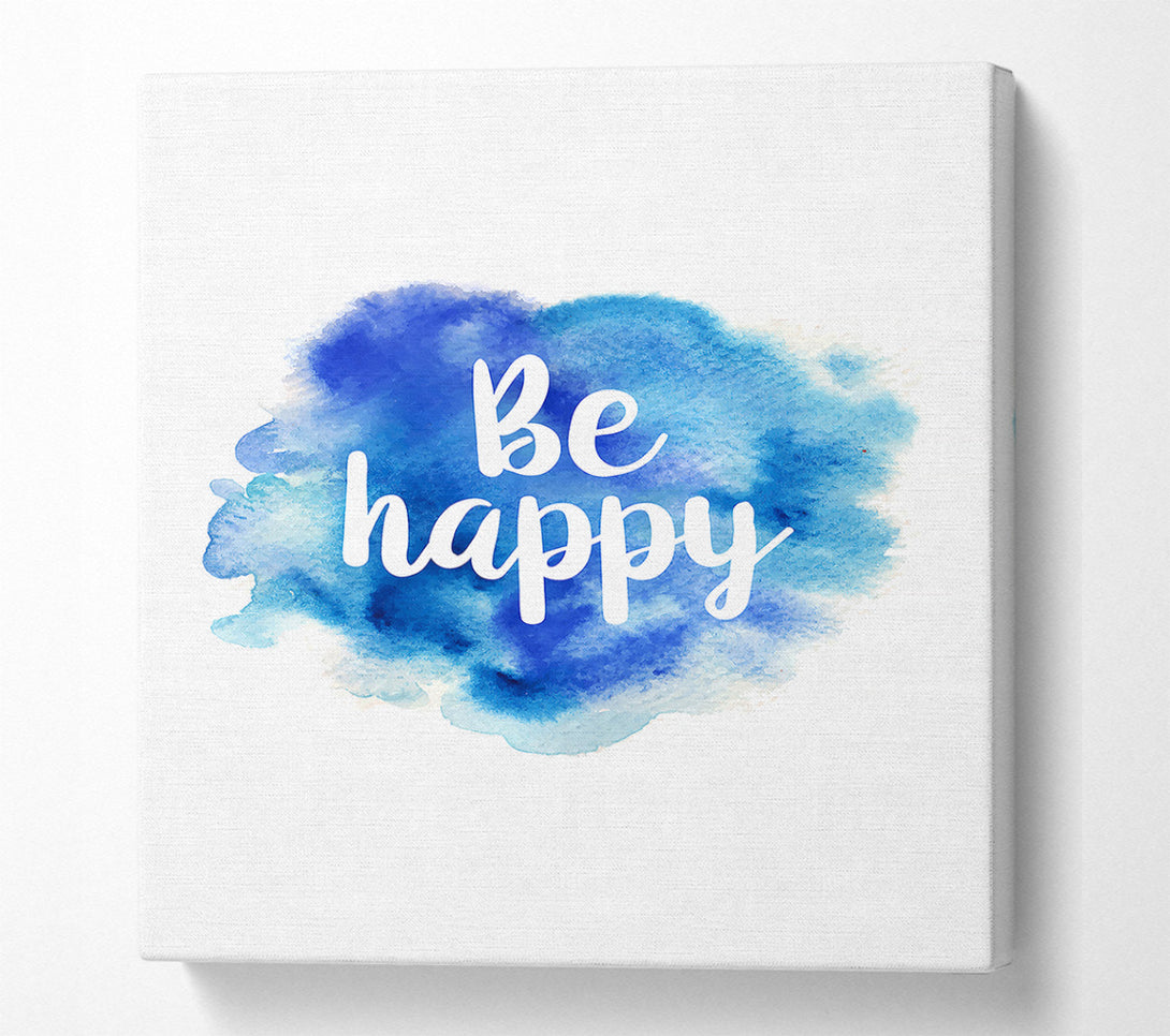  A Canvas Print of Be Happy 3 Canvas Wall Art