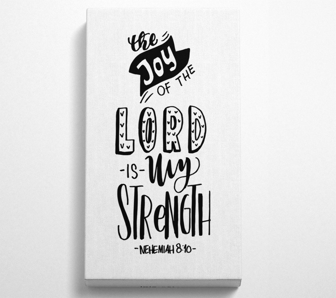  A Canvas Print of The Joy Of The Lord Canvas Art