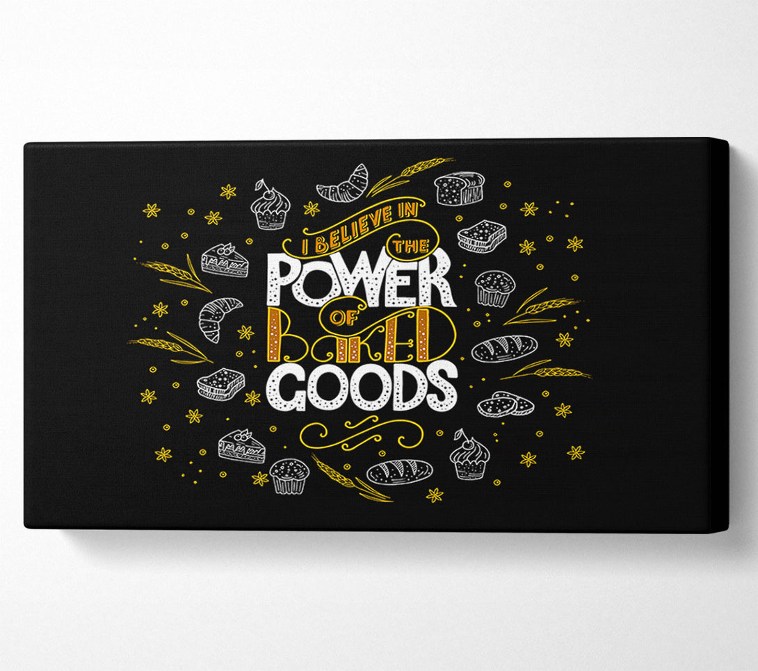  A Canvas Print of I Believe In The Power Canvas Print