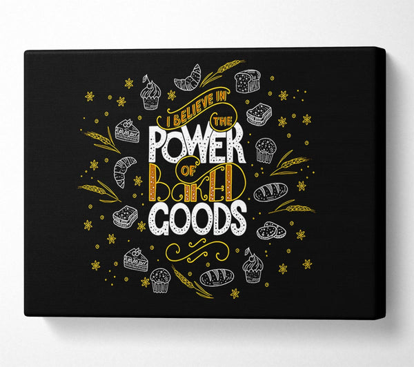  A Canvas Print of I Believe In The Power Canvas Print