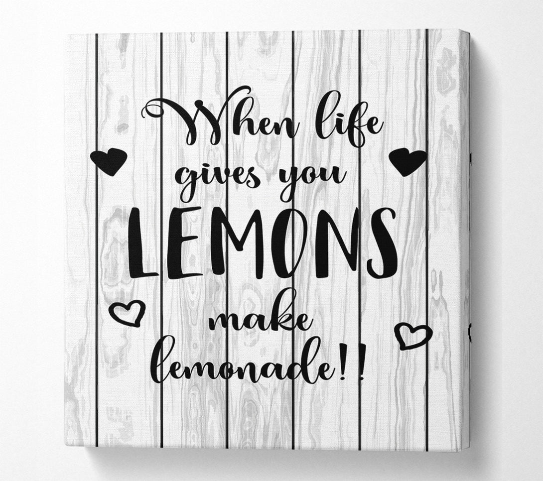  A Canvas Print of When Life Gives You Lemons 2 Canvas Print