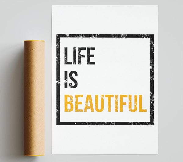 Life Is Beautiful Giclee Print