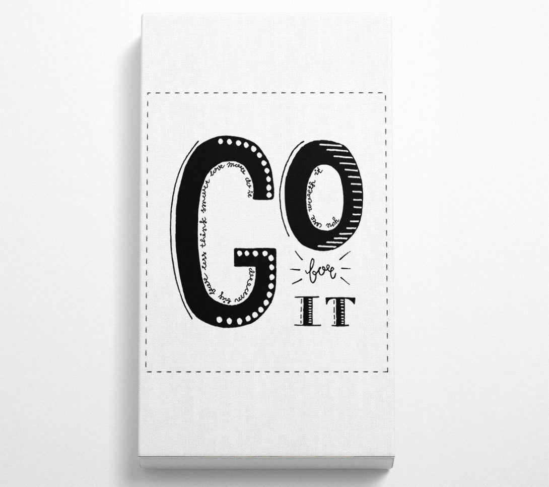  A Canvas Print of Go For It Canvas Wall Art