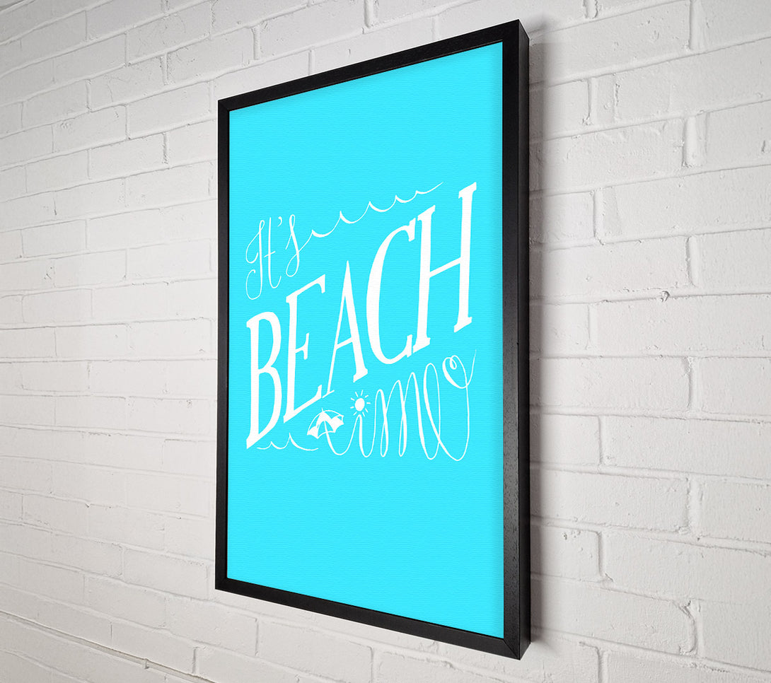  A Canvas Print of It's Beach Time Canvas Art