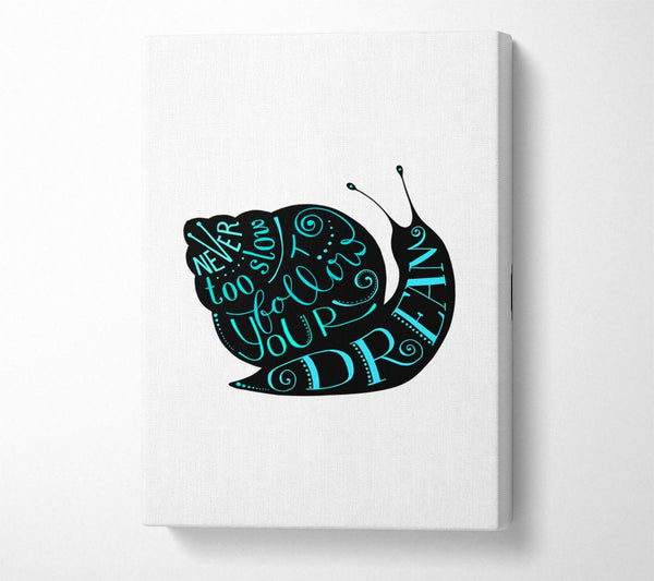  A Canvas Print of Never Too Slow Canvas Art