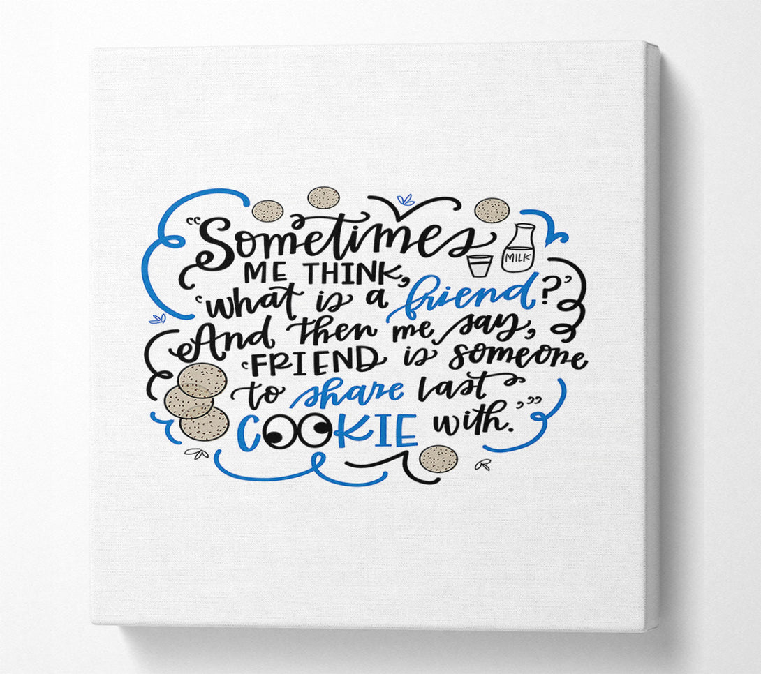 A Canvas Print of Cookie Friend Canvas Wall Art