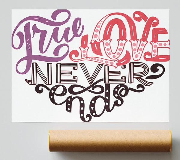 True Love Never Ends Poster