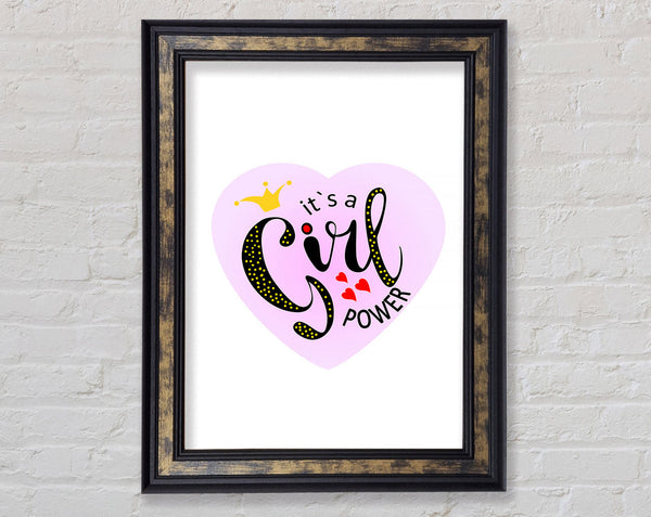 It's A Girl Power Framed Print