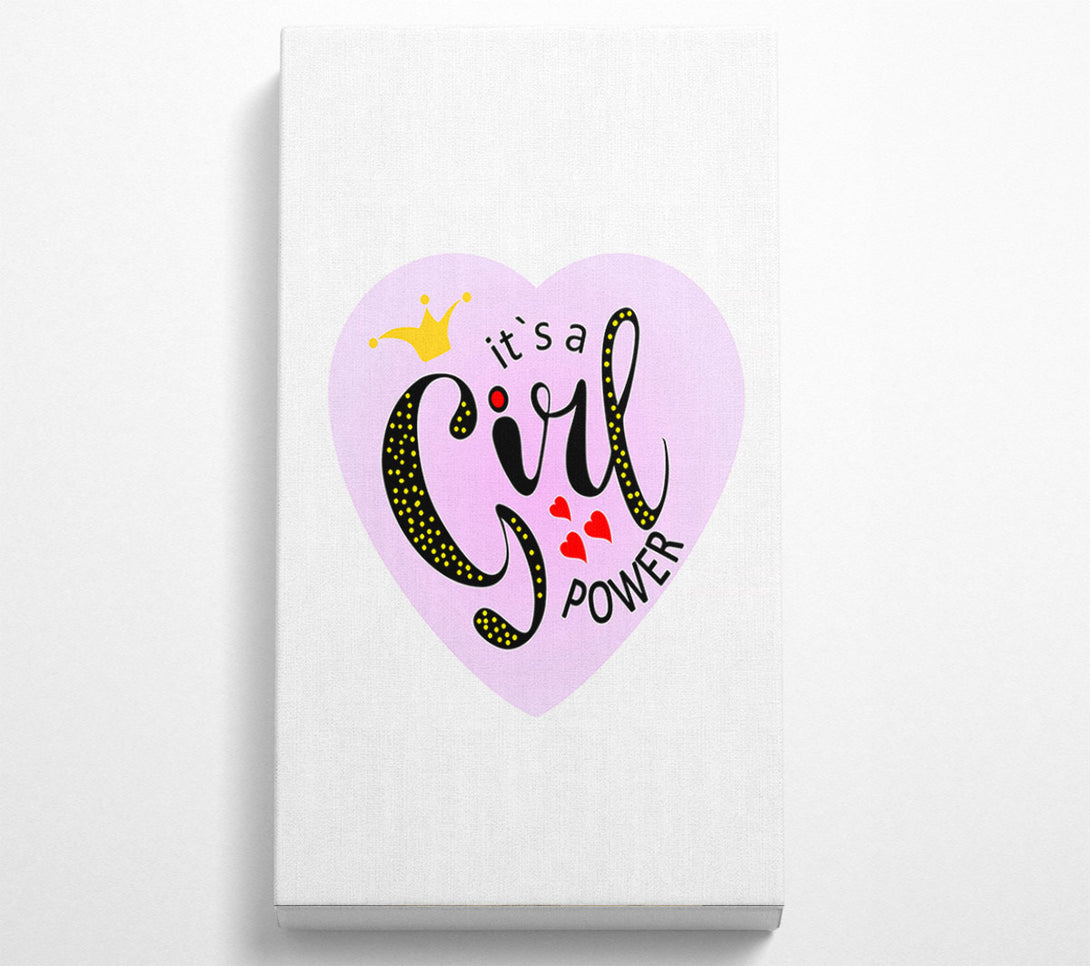  A Canvas Print of It's A Girl Power Canvas Print
