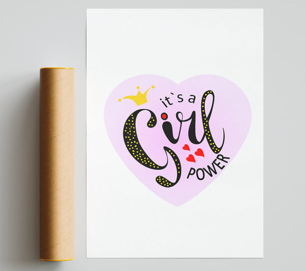 It'S A Girl Power Poster
