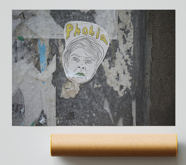 Phobia Of Street Art Poster
