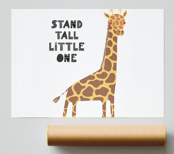 Stand Tall Little One Giraffe Poster
