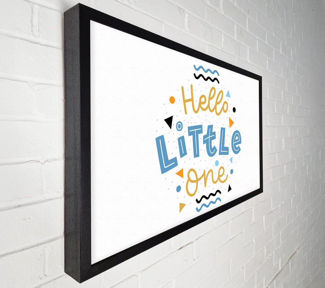  A Canvas Print of Hello Little One Canvas Wall Art