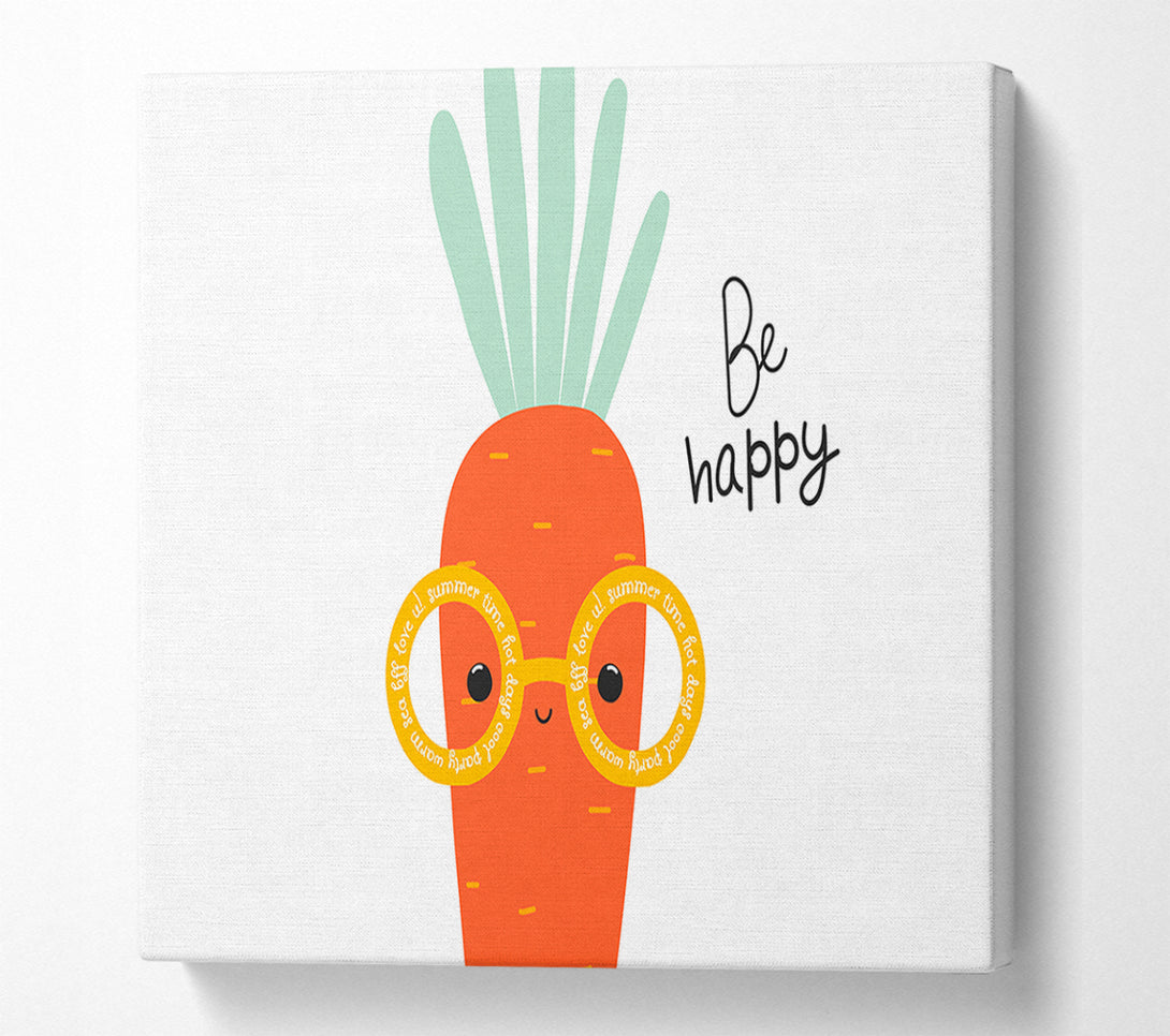  A Canvas Print of Be Happy Carrot Canvas Art