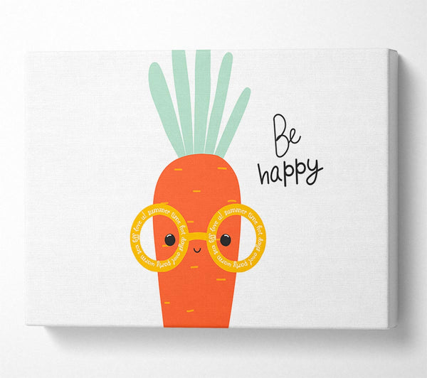  A Canvas Print of Be Happy Carrot Canvas Art