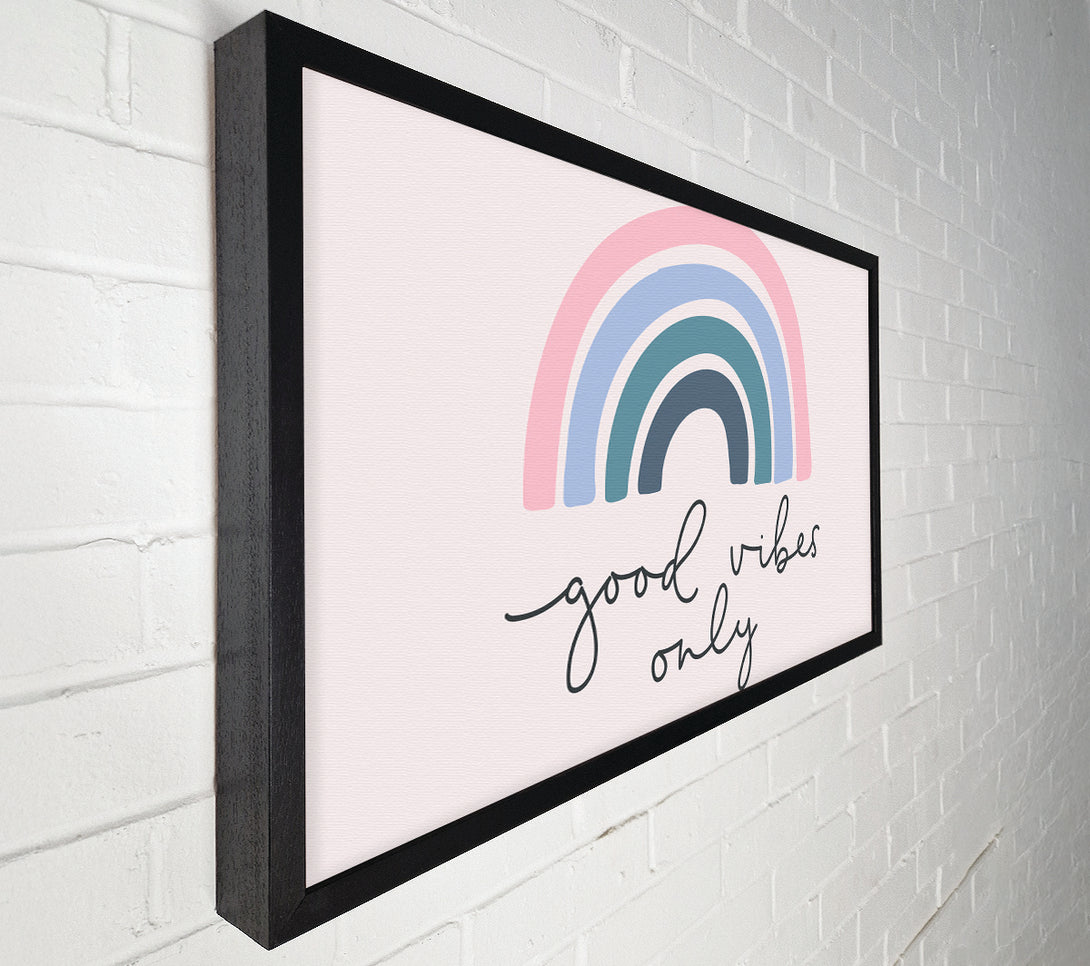 A Canvas Print of Good Vibes Only Canvas Print