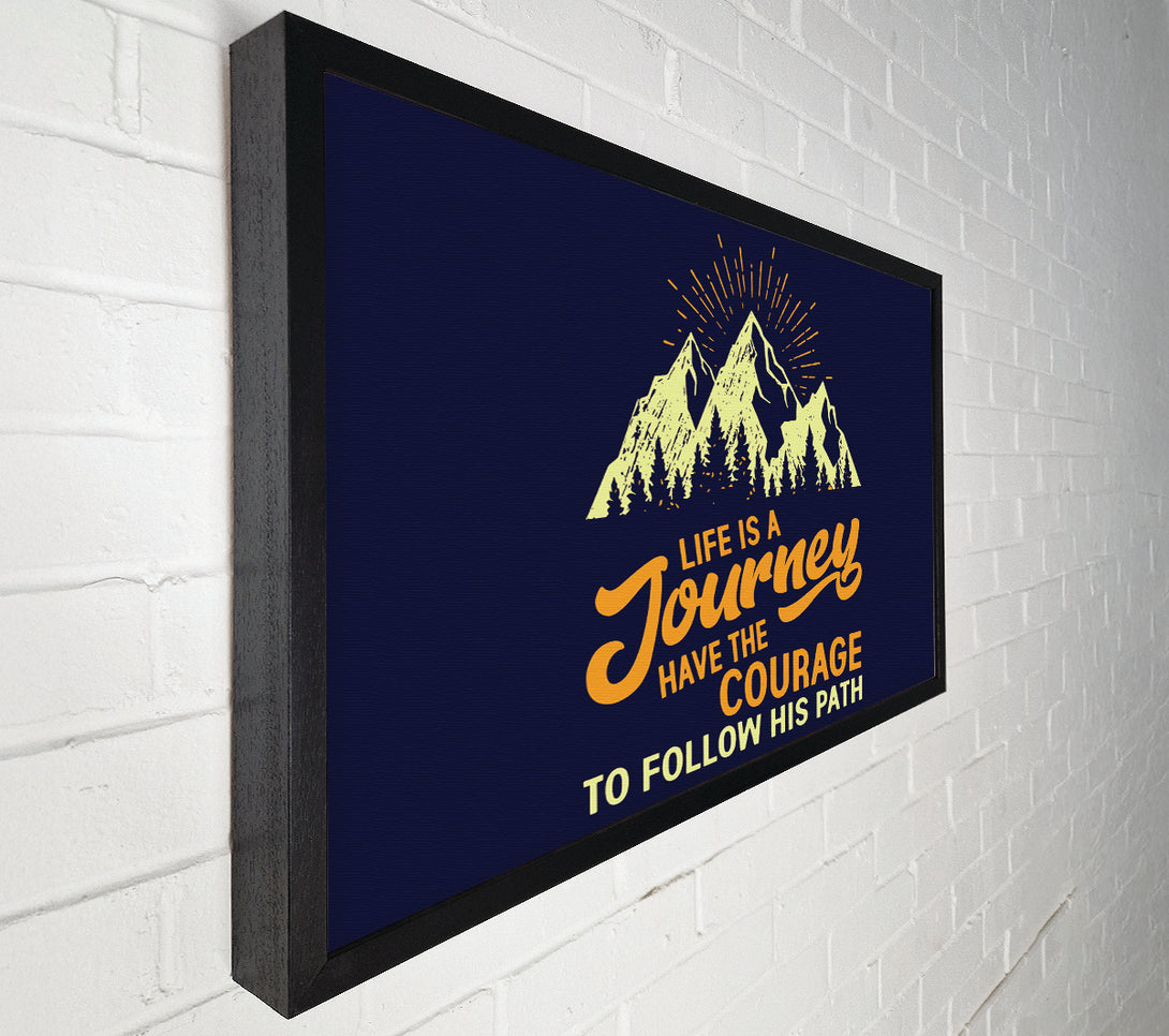  A Canvas Print of Life Is A Journey Canvas Art