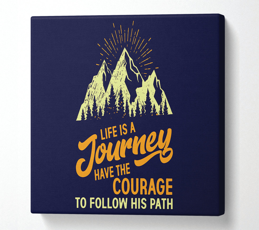  A Canvas Print of Life Is A Journey Canvas Art