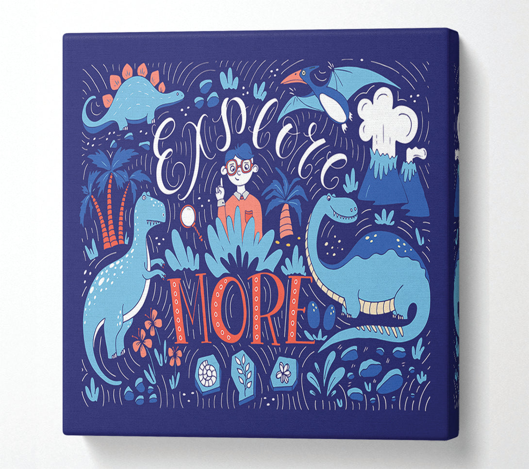  A Canvas Print of Explore More Canvas Wall Art