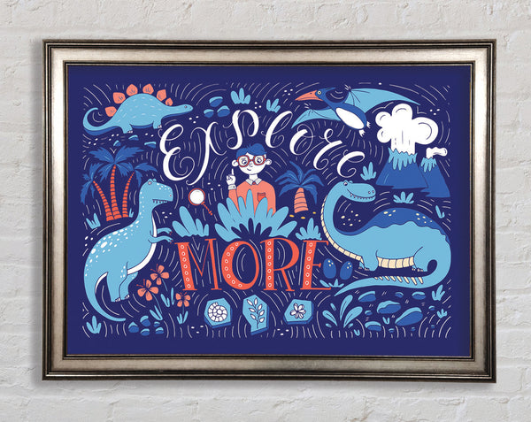 Explore More Framed Print