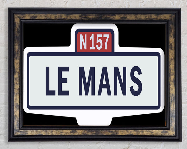 Le Mans Race Sign Framed Print