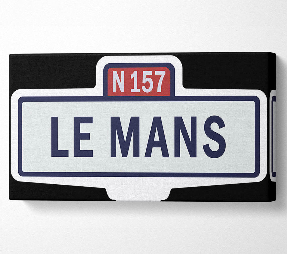  A Canvas Print of Le Mans Race Sign Canvas Print
