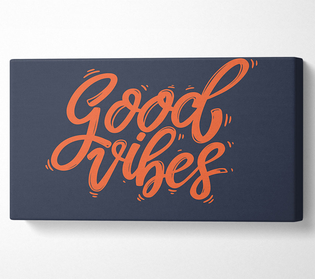  A Canvas Print of Good Vibes 2 Canvas Wall Art