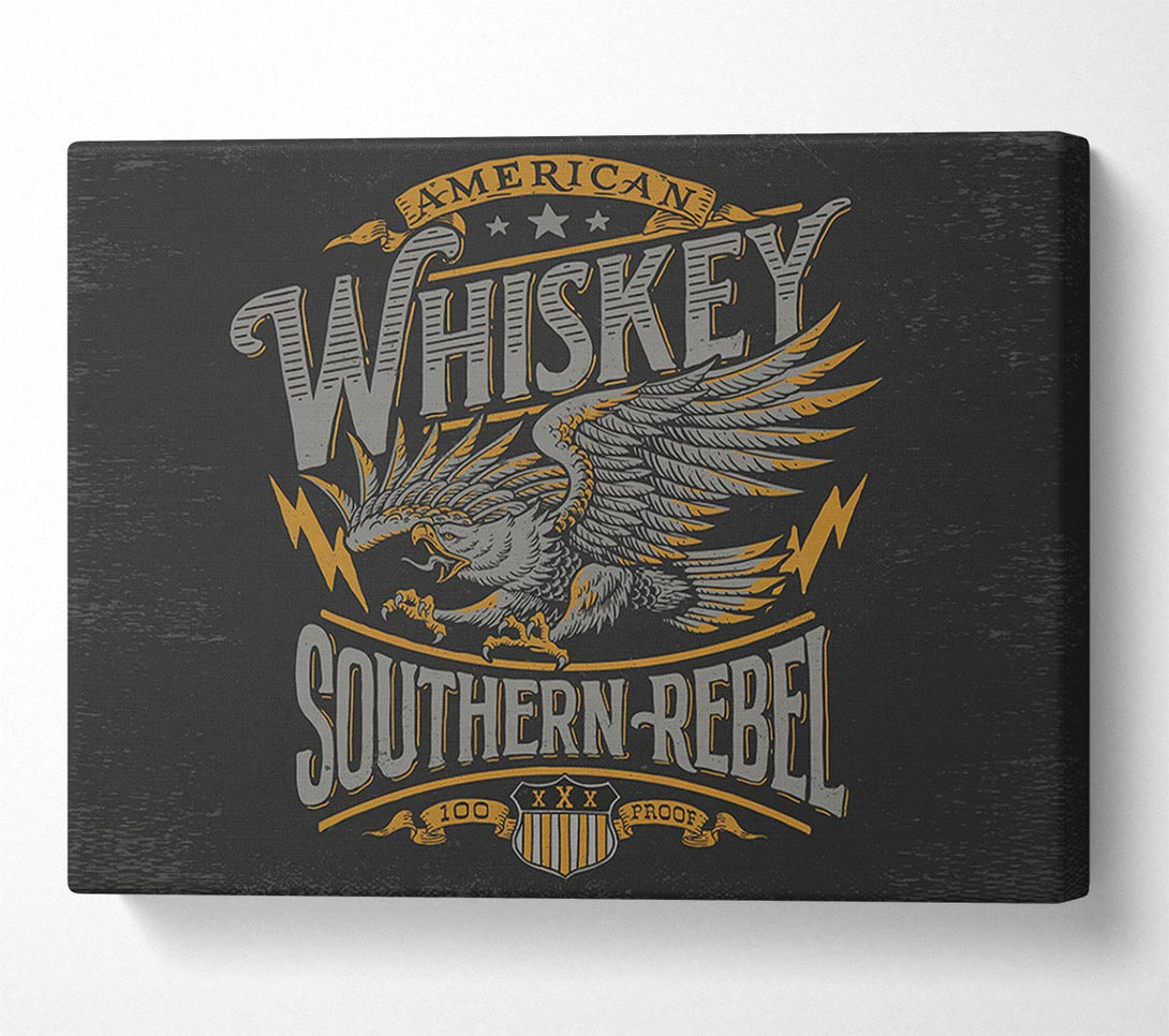  A Canvas Print of Whiskey Southern Rebel Canvas Print