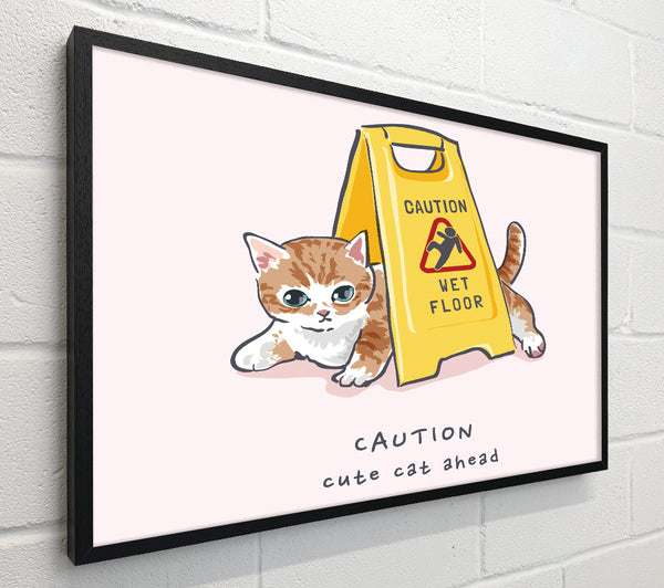 Caution Cute Cat