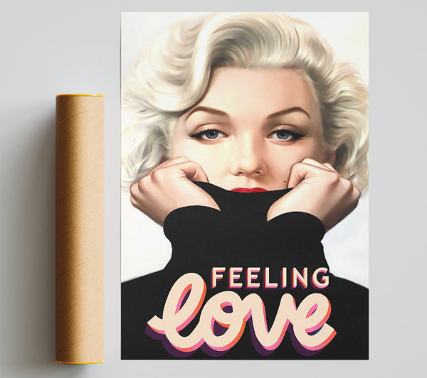 Marilyn Monroe Feeling Love Poster