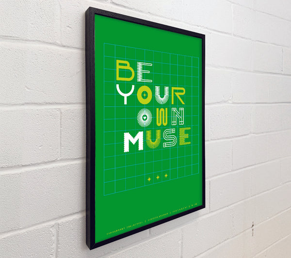 Be Your Own Muse