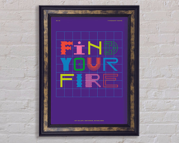 Find Your Fire Framed Print