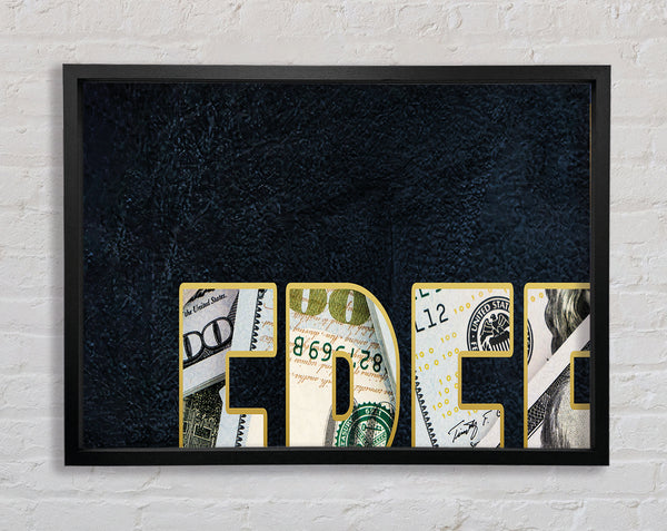 Freedom Dollar Framed Print
