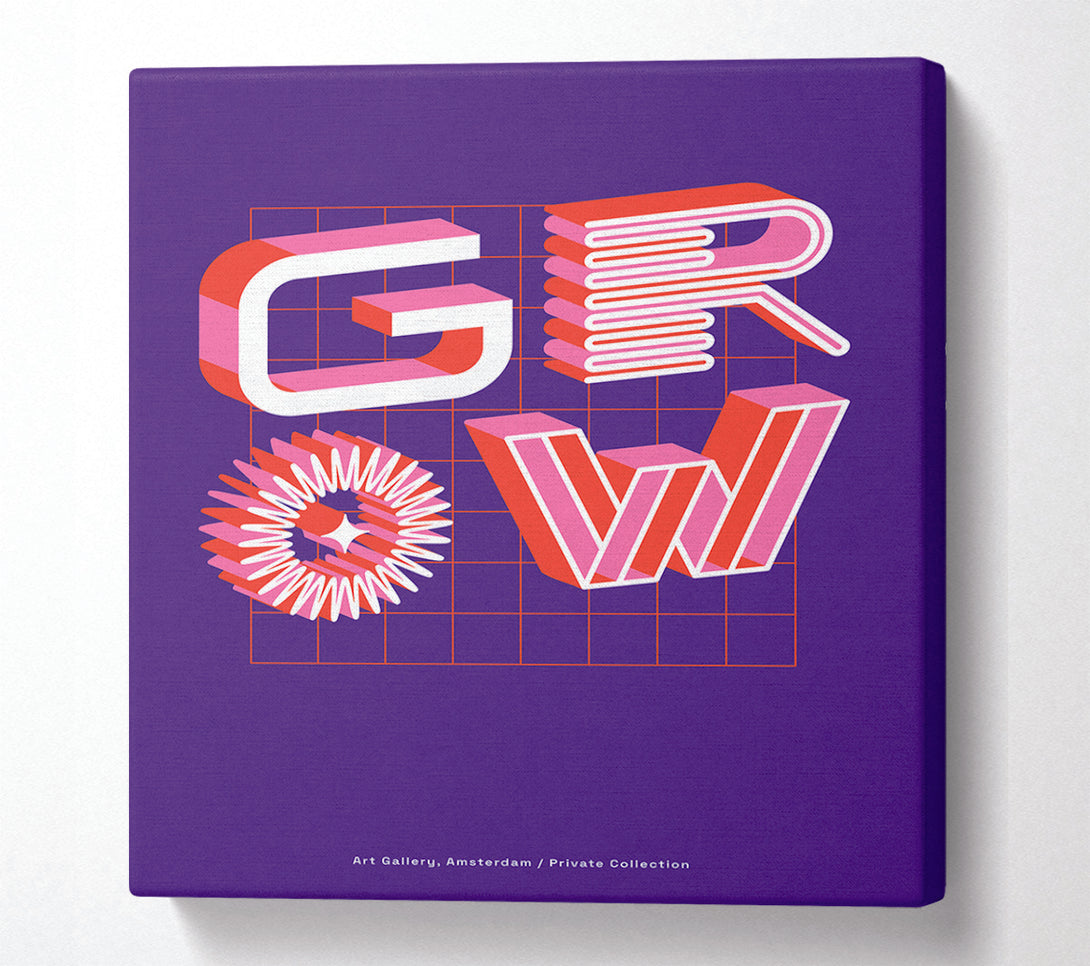  A Canvas Print of Grow Retro Canvas Print
