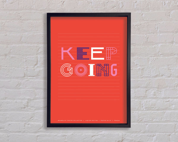 Keep Going Framed Print