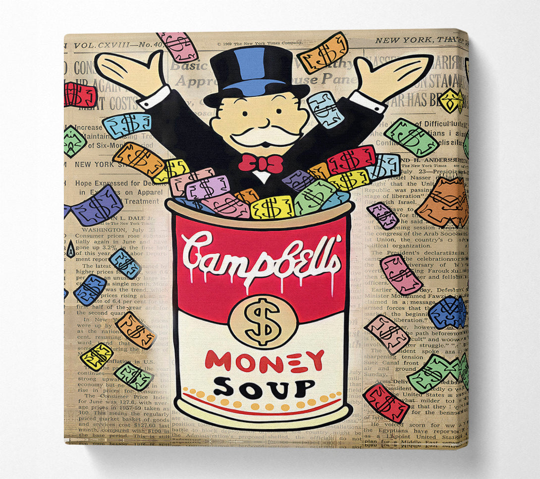  A Canvas Print of Money Soup Canvas Print