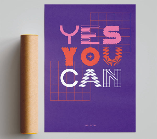 Yes You Can Giclee Print