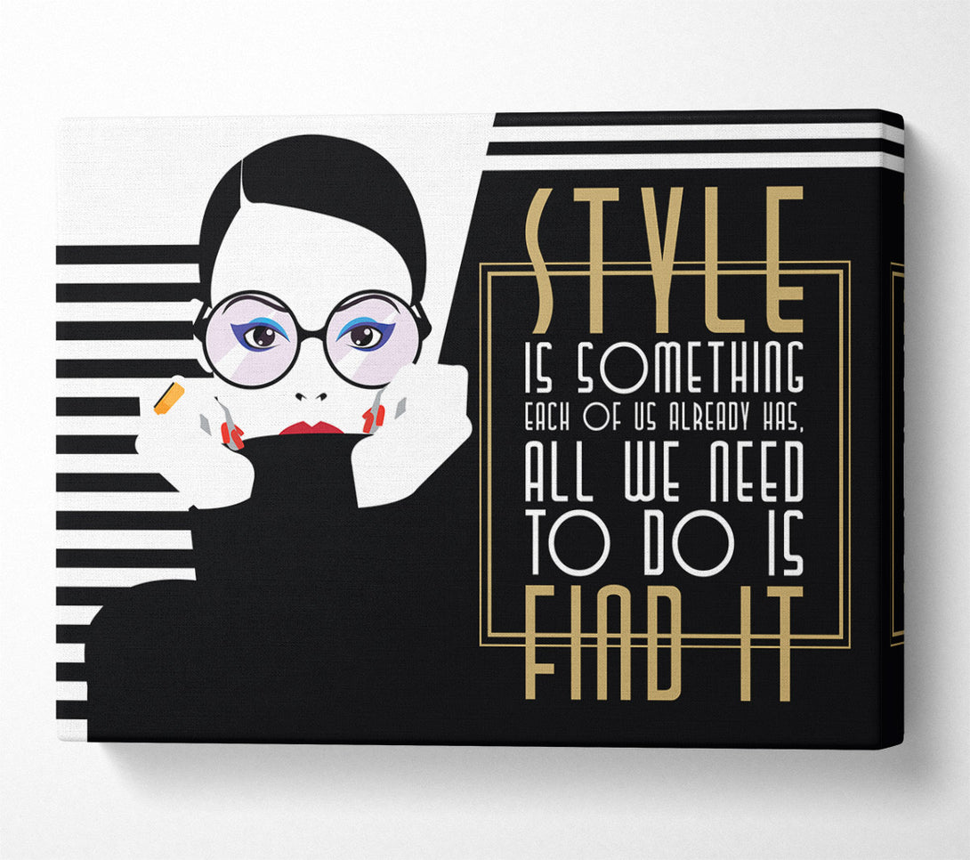  A Canvas Print of Find Fashion Canvas Art